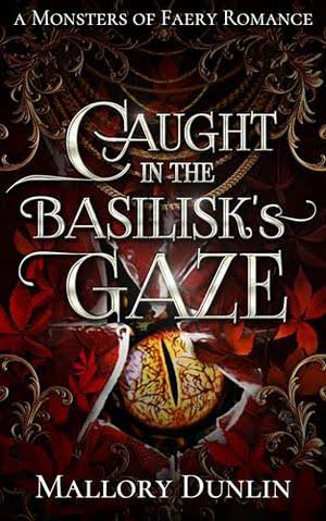 Caught in the Basilisk’s Gaze cover